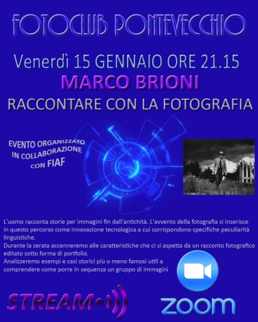 15 gennaio 2021 "RACCONTARE CON LA FOTOGRAFIA" incontro con MARCO BRIONI