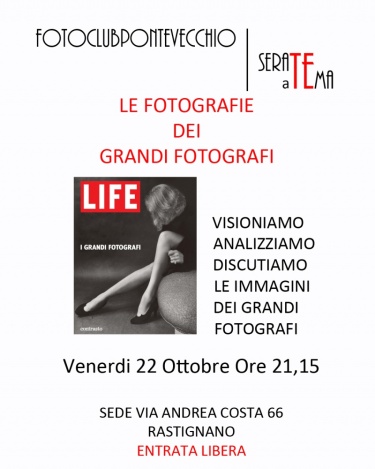 29 OTTOBRE 2021 - "LE FOTOGRAFIE DEI GRANDI FOTOGRAFI" serata presentata dalla socia MANUELA TOSELLI