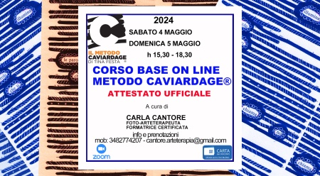 MAGGIO 2024_CORSO BASE ONLINE METODO CAVIARDAGE® CON ATTESTATO UFFICIALE
